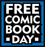 Free Comic Book Day: Local Stores, Local Artists