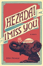<i>Hezada! I Miss You</i> by Erin Pringle