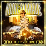Review: Honey Made, <i>Charge It to the Band Fund</i>