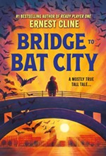 Ernest Cline and Felicia Day Are Waiting Under the <i>Bridge to Bat City</i>