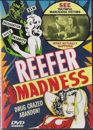 Reefer Madness: This Is Your Brain on Drugs