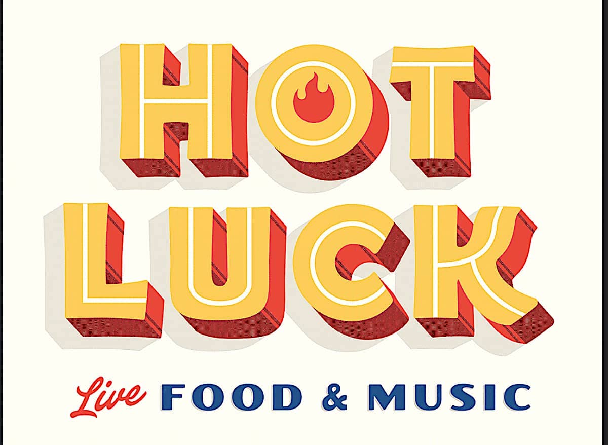 Hot Luck Festival Returns in 2022 Live music and livefire dining will