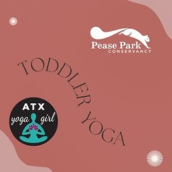 Kids Yoga with ATX Yoga Girl — Pease Park Conservancy