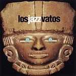 Los Jazz Vatos Reviewed