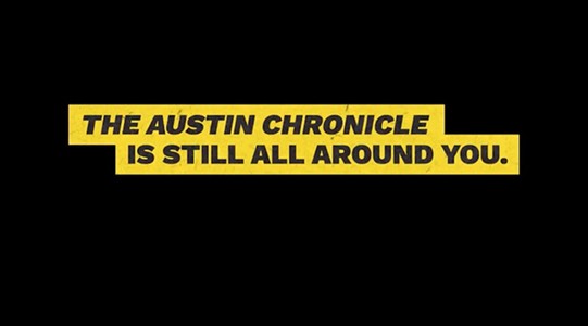 The Austin Chronicle Can Be Delivered to Your Door