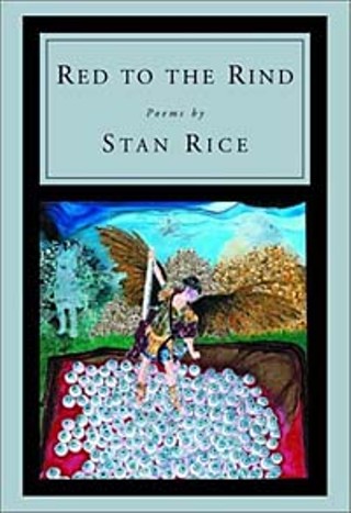 Stan Rice's Final Message