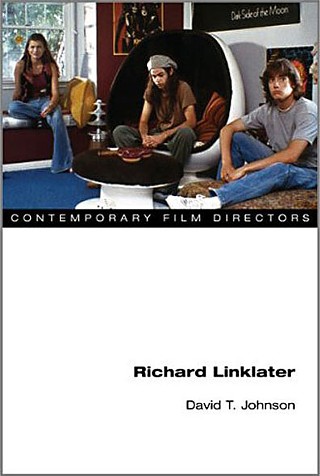Richard Linklater (Contemporary Film Directors Series)