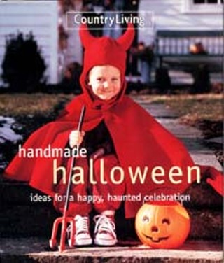 Country Living's <i>Handmade Halloween: Ideas for a Happy, Haunted Celebration</i>