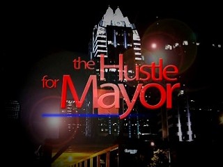 What Is the Hustle for Mayor?
