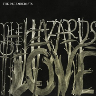 The Decemberists' The Hazards of Love