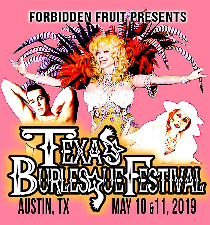Texas Burlesque Festival Arts Calendar The Austin Chronicle