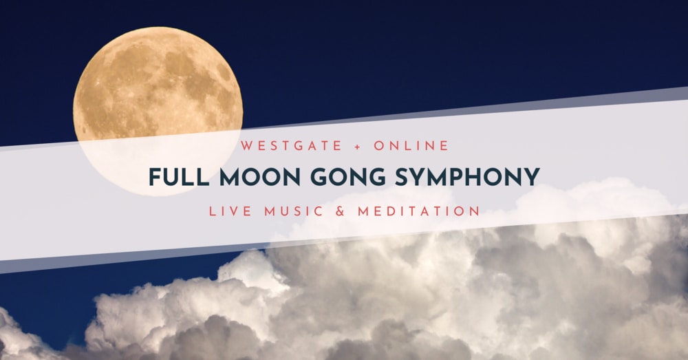 Full Moon Gong Concert - Community Calendar - The Austin ...