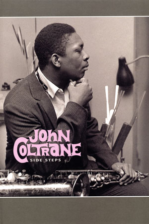 Gift Guide 2009 - John Coltrane: Side Steps Album Review - Music