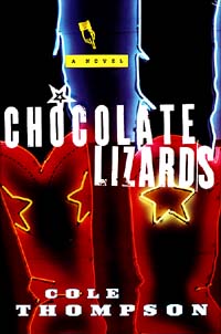 Chocolate Lizards: A Novel 