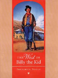 The West of Billy the Kid by Frederick Nolan