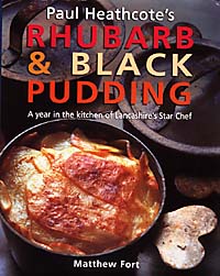 Paul Heathcote's Rhubarb and Black Pudding