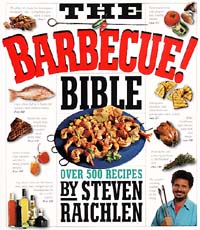 The Barbecue Bible by Steve Reichlen